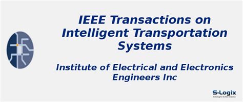 tits letpub|IEEE Transactions on Intelligent Transportation Systems .